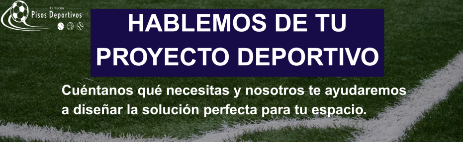Hablemos de tu proyecto deportivo Cuéntanos qué necesitas y nuestro equipo te ayudará a diseñar la solución perfecta para tu espacio.